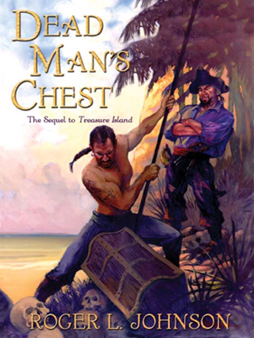 Title details for Dead Man's Chest by Roger L. Johnson - Wait list